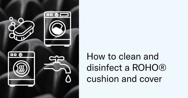 How-to-clean-and-disinfect-a-ROHO-cushion