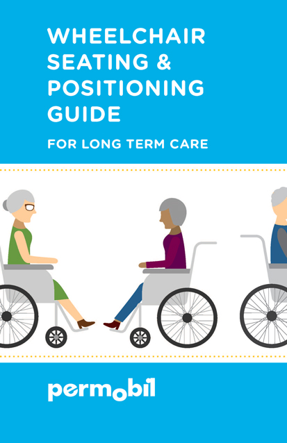 Seating And Positioning Guide For Long Term Care