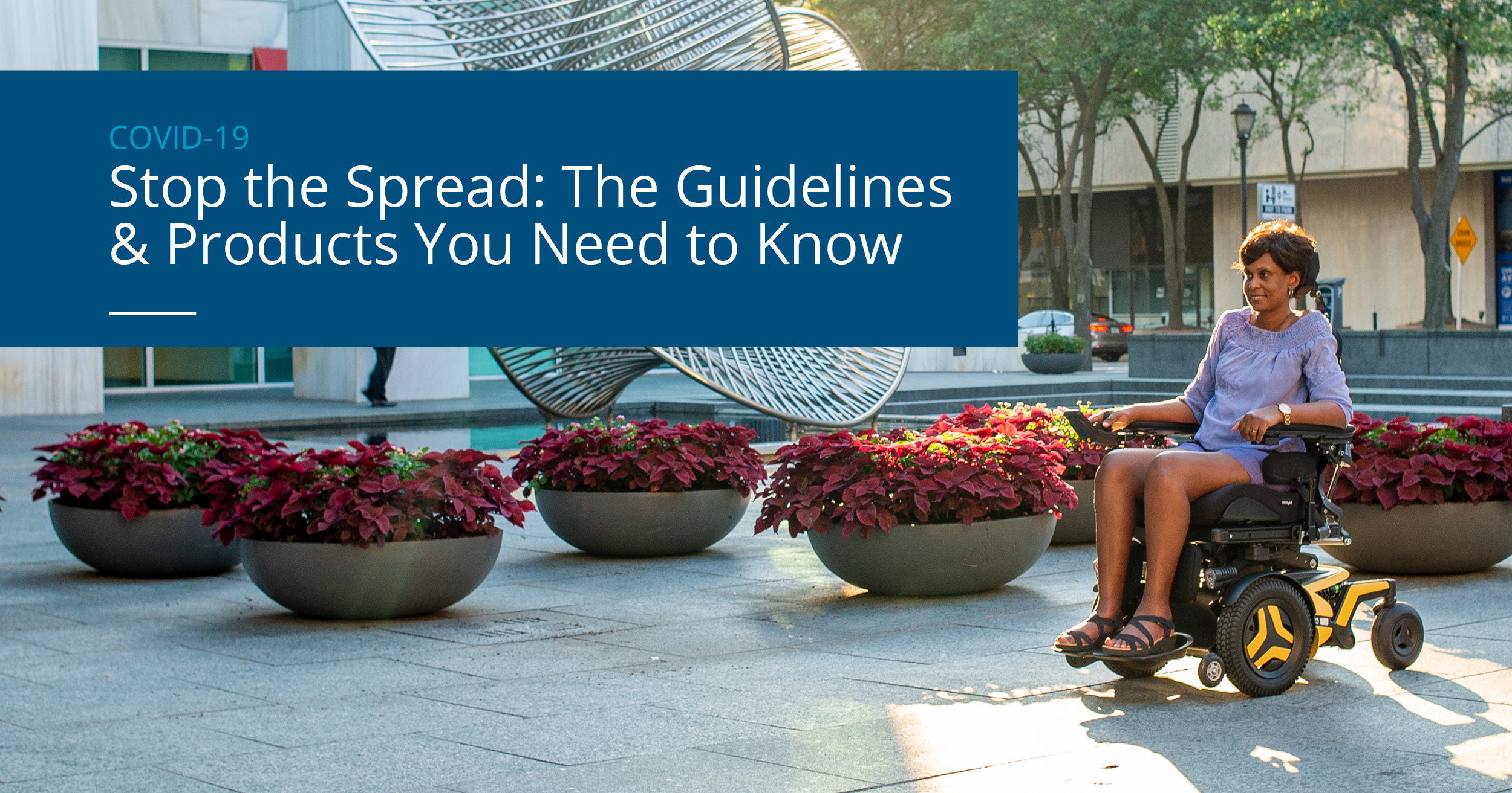 Stop the Spread: The Guidelines & Products You Need to Know