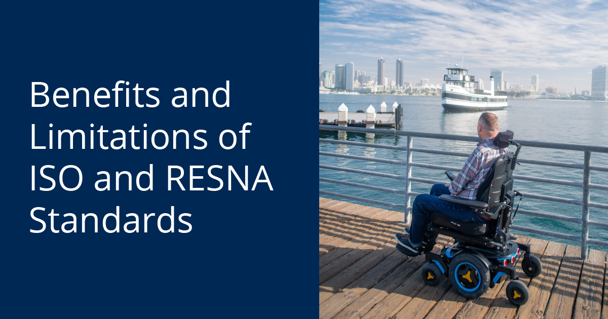 Benefits and limitations of ISO and RESNA standards