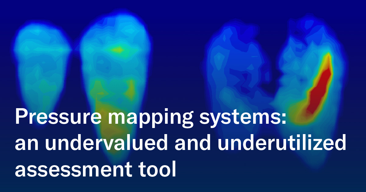 Pressure mapping systems: an undervalued and underutilized assessment tool