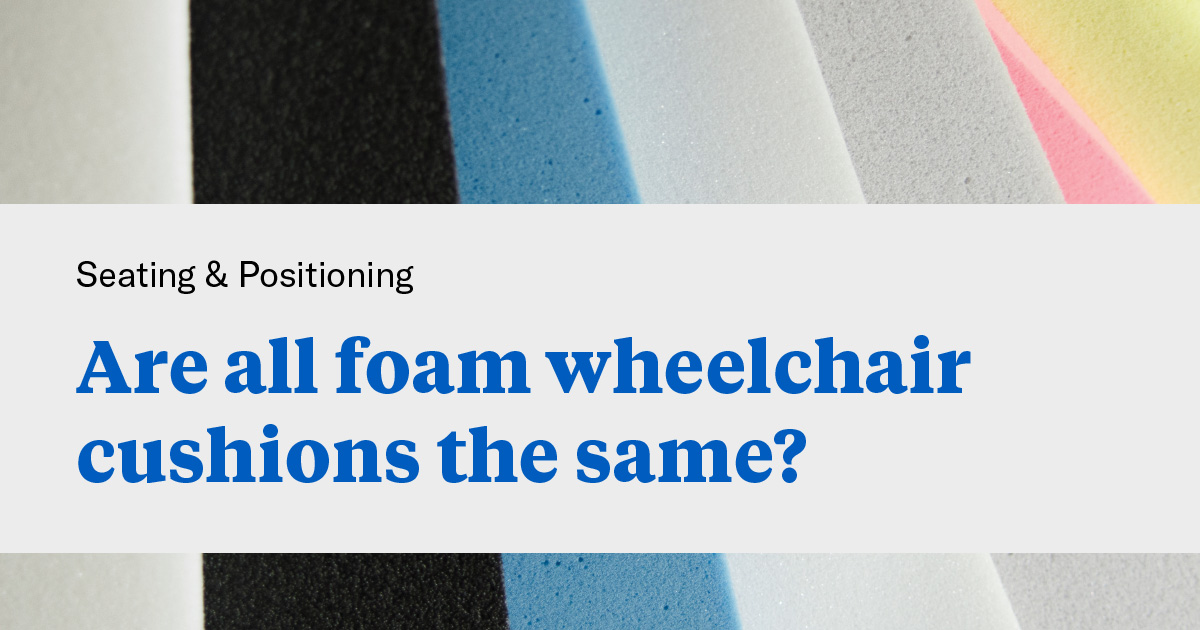 Are all foam wheelchair cushions the same?