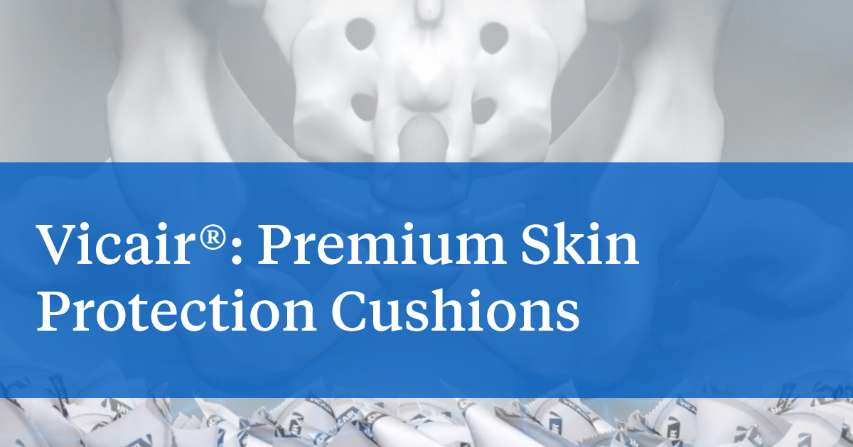 Vicair®: Premium Skin Protection Cushions